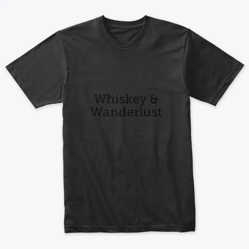 Whiskey and Wanderlust