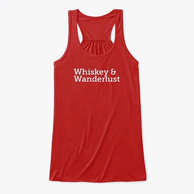 Whiskey & Wanderlust White Text